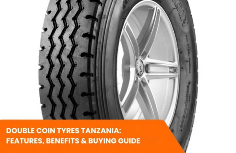 Double Coin Tyres Tanzania: Features, Benefits & Buying Guide