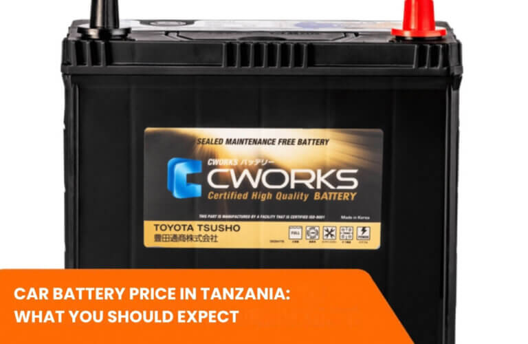 Car Battery Price in Tanzania: What You Should Expect